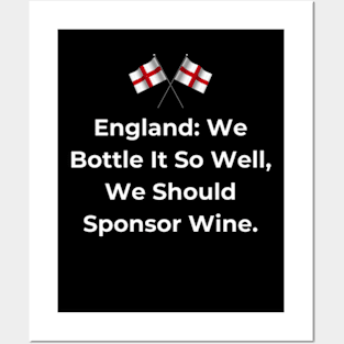 Euro 2024 - England We Bottle It So Well, We Should Sponsor Wine. 2 England Flag Posters and Art